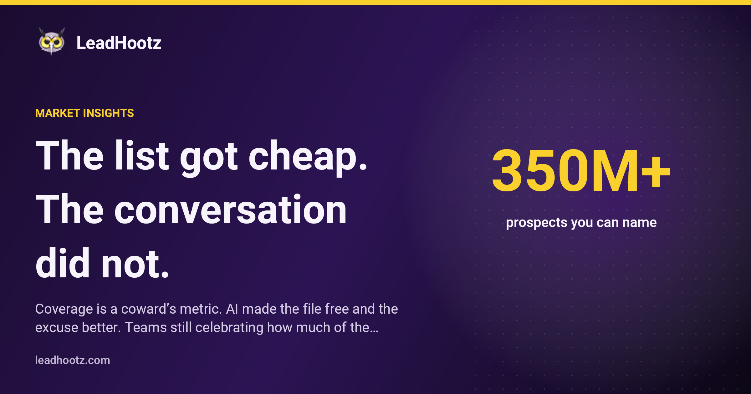 The list got cheap. The conversation did not.